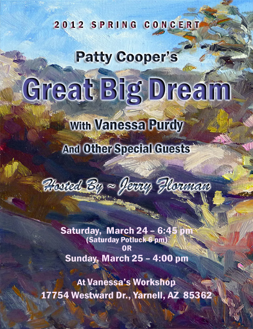 2012 Spring Concert in Yarnell, AZ, Mar. 24 - 6:45 pm or Sunday March 25 - 4:00 pm